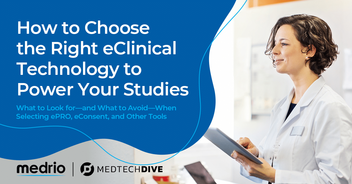 How to Choose the Right eClinical Technology